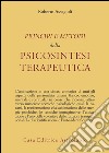 Principi e metodi della psicosintesi terapeutica libro di Assagioli Roberto