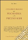 Guida per il profano alla psichiatria e alla psicanalisi libro di Berne Eric