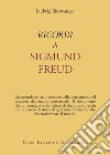 Ricordi di Sigmund Freud libro