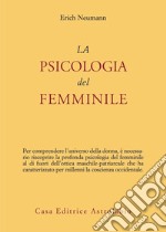 La psicologia del femminile libro