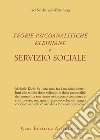 Teorie psicoanalitiche kleiniane e servizio sociale libro di Salzberger-Wittenberg Isca