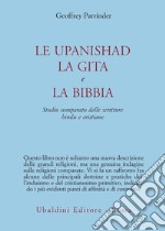 Le upanishad, la Gita e la Bibbia libro