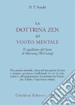 La dottrina zen del vuoto mentale libro