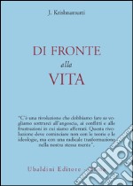 Di fronte alla vita libro