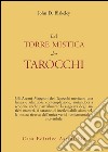 La torre mistica dei tarocchi libro