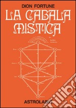 La cabala mistica libro