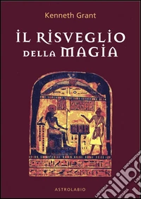 Il risveglio della magia