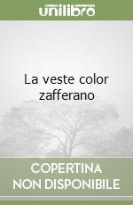 La veste color zafferano libro