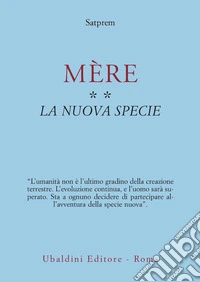 Mère. Vol. 2: La nuova specie