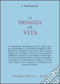 La pienezza della vita