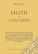 Lilith. La luna nera libro