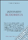 Dizionario buddhista libro di Humphreys Christmas