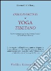 Insegnamenti di yoga tibetano libro