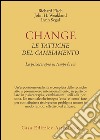 Change: le tattiche del cambiamento. La psicoterapia in tempi brevi libro