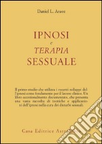 Ipnosi e terapia sessuale libro