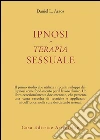 Ipnosi e terapia sessuale libro