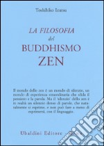 La filosofia del buddhismo zen libro