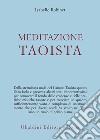 Meditazione taoista libro di Robinet Isabelle