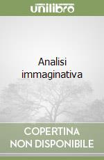 Analisi immaginativa libro