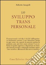 Lo sviluppo transpersonale