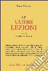 Le ultime lezioni libro