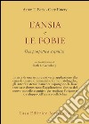 L'ansia e le fobie. Una prospettiva cognitiva libro