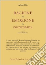 Ragione ed emozione in psicoterapia libro