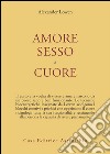 Amore, sesso e cuore libro