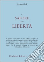 Il sapore della libertà libro