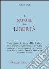 Il sapore della libertà libro