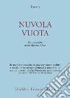 Nuvola vuota. Autobiografia di un maestro chan libro