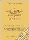 Il controllo cosciente e costruttivo di se stessi libro