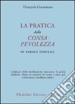 La pratica della consapevolezza. In parole semplici