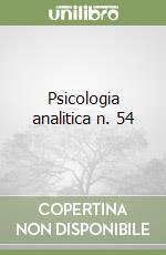Psicologia analitica n. 54 libro