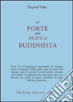 Le porte della pratica buddhista