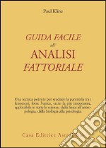 Guida facile all'analisi fattoriale libro