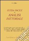 Guida facile all'analisi fattoriale libro di Kline Paul