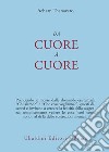 Da cuore a cuore libro di Thanavaro Achaan Fiorentini G. (cur.)