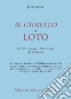 Il gioiello nel loto. Desiderio sessuale e illuminazione nel buddhismo libro