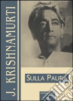 Sulla paura libro