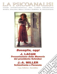 La psicoanalisi. Vol. 25: Basaglia, oggi libro
