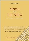 Teoria della tecnica in psicoterapia e in analisi mentale libro