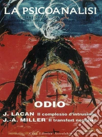 La psicoanalisi. Vol. 27: Odio libro