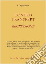 Controtransfert e regressione libro