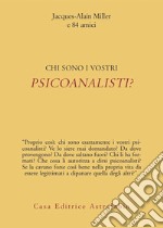 Chi sono i vostri psicoanalisti? libro