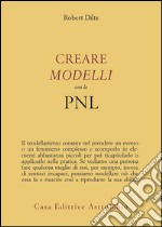 Creare modelli con la PNL