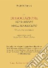 La dissociazione nei bambini e negli adolescenti. Una prospettiva evolutiva libro