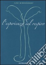 L'esperienza del respiro libro