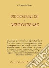 Psicoanalisi e neuroscienze libro di Sasso Gianpaolo