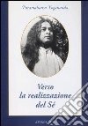 Verso la realizzazione del sé libro di Paramhansa Yogananda (Swami)